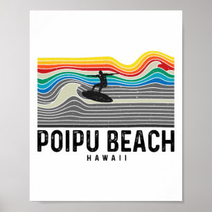 Poipu Beach Hawaii Surfboarder Men Women Poster