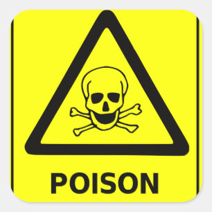 Poison Caution Sign Square Sticker