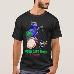 Poison Dart Frog Costa Rica Rockabilly Pompadour C T-Shirt