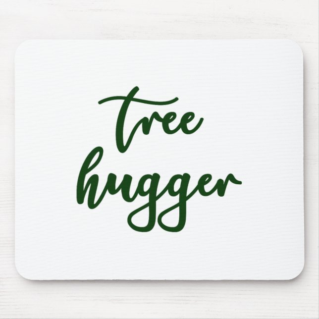 Poison-ivy Tree Hugger Nature Lover Environmentali Mouse Pad (Front)