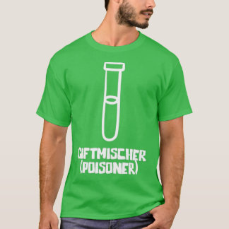 Poisoner pharmacist 3 T-Shirt