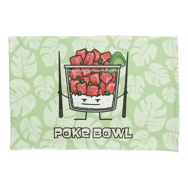 Poke bowl Hawaii raw fish salad chopsticks aku Pillowcase (Front)