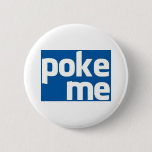 Poke Me 6 Cm Round Badge