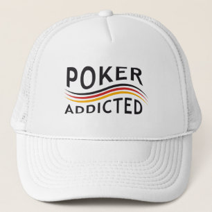 POKER addicted Trucker Hat