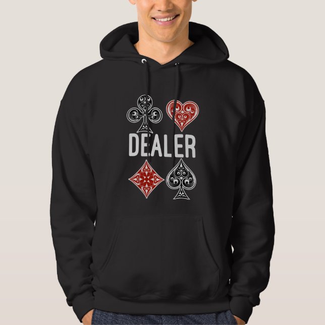 Poker Card Game Dealer Casino Lover Hoodie (Front)