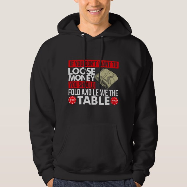 Poker Card Playing Pot Bluffing Player Gambler  Hoodie (Front)