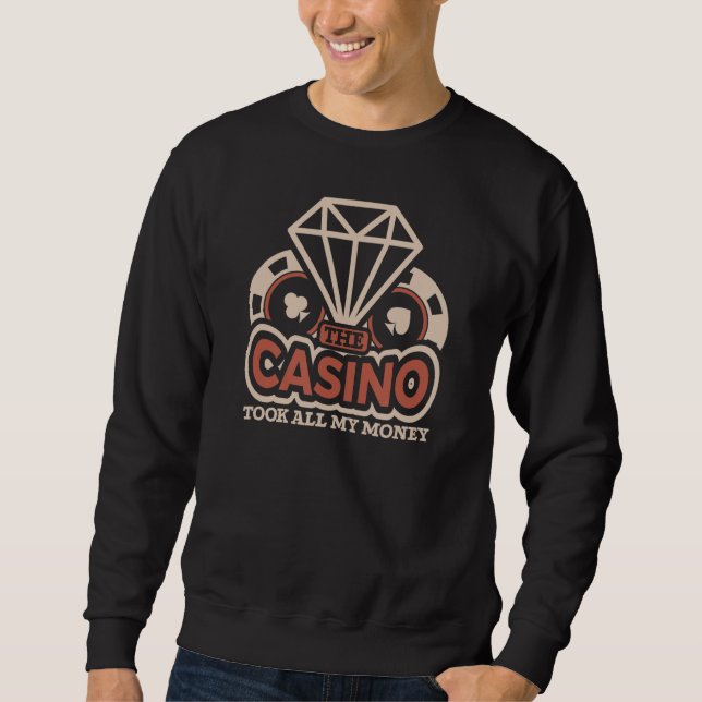 Poker Casino Poker Player Gambling Roulette Playin Sweatshirt (Front)
