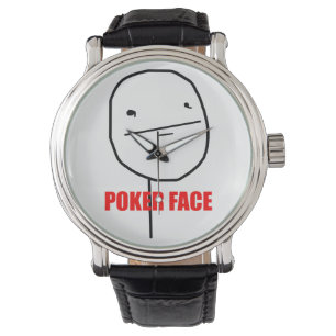 Poker Face Meme Watch