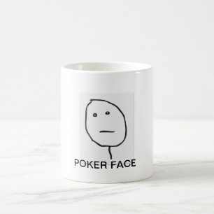 POKER FACE MUG