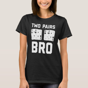 Poker For Men Texas Hold Em Card Player T-Shirt