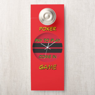 Poker Game Pay To Play  Door Hanger