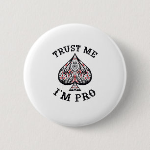 Poker Gamer Funny Quote Design 6 Cm Round Badge