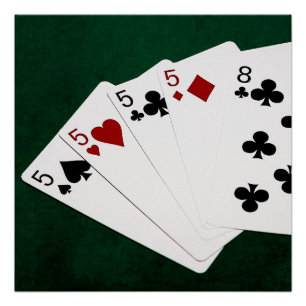 Poker Hands - Four Of A Kind - Fives and Eight Poster