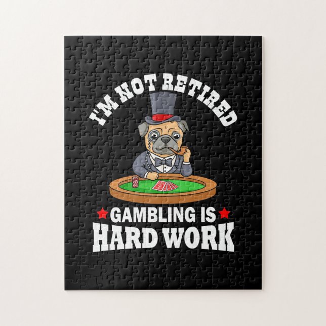 Poker I Am Not Retired Jigsaw Puzzle (Vertical)