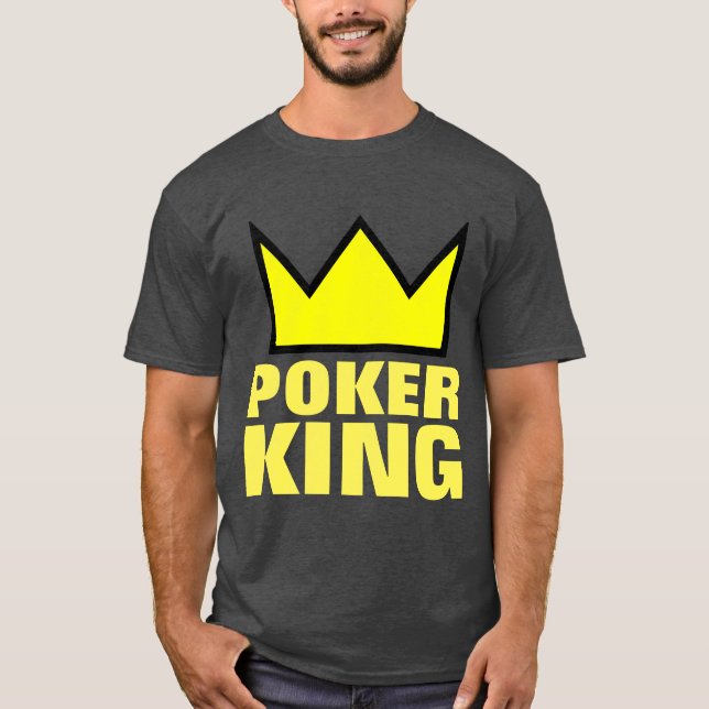 POKER KING T-Shirts (Front)
