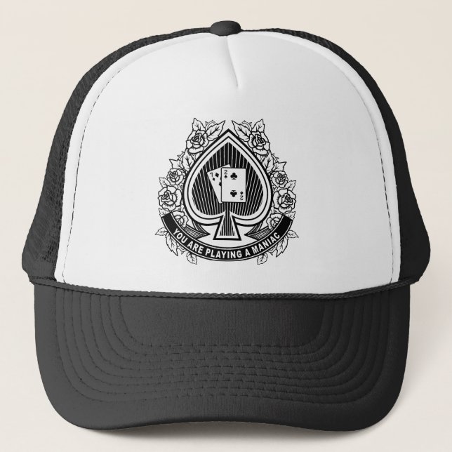 Poker Maniac Trucker Hat (Front)