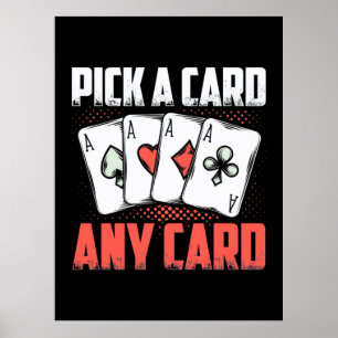 Poker Pick A Card Any Card Poster