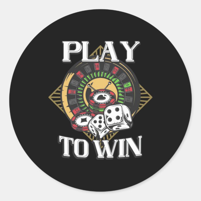 Poker Play To Win Classic Round Sticker (Front)
