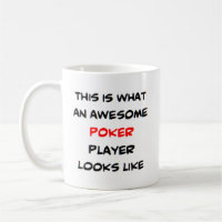 poker player, awesome