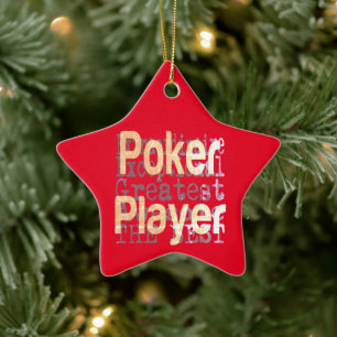 Poker Player Extraordinaire Ceramic Ornament
