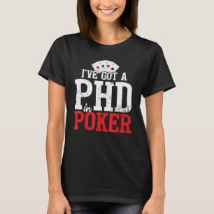 Poker Player Texas Hold'Em Night Tournament Poker T-Shirt