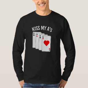 Poker Pokercard Ace Men Poker Chips Gambler T-Shirt