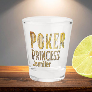 Poker princess gold funny personalizable shot glass