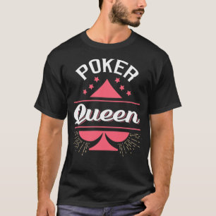 Poker Queen Queen of Spades Femal Poker Player Gi T-Shirt