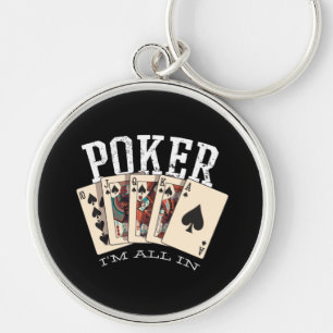 Poker Quote for Gambler Key Ring