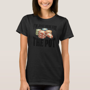 Poker Texas Hold'em Gambling Pot Cards Player Poke T-Shirt