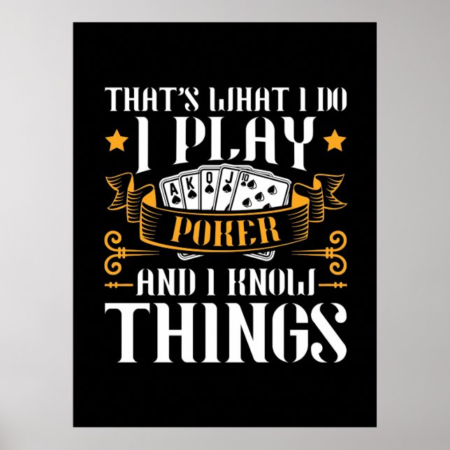 Poker That Is What I Play Poster (Front)
