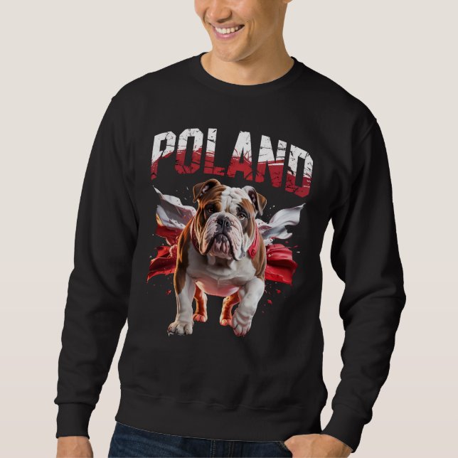 Poland Bulldogs Proud Dog Lovers Apparel for Fans Sweatshirt (Front)