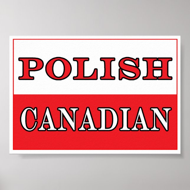Poland Polish Canadian Flag Poster (Front)