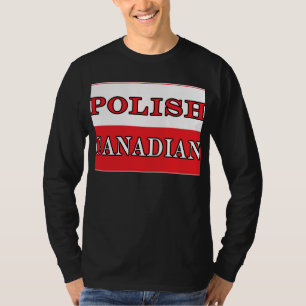 Poland Polish Canadian Flag T-Shirt