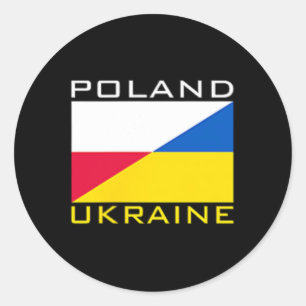 Poland Ukraine Flag Support Friendship Neighbor Classic Round Sticker