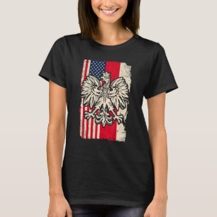 Poland USA Polski Polska American Polish Eagle Fla T-Shirt