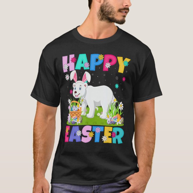 Polar Bear   Happy Easter Bunny Polar Bear Easter  T-Shirt (Front)
