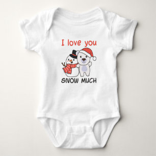 Polar Bear I Love You Snow Much Snowman Pun Baby Bodysuit