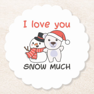Polar Bear I Love You Snow Much Snowman Pun Paper Coaster