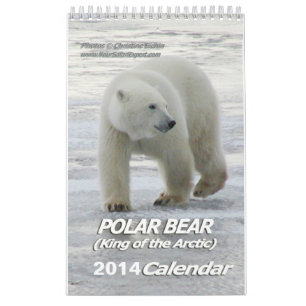 POLAR BEAR King of the Arctic Calendar 2014 1-Pg.