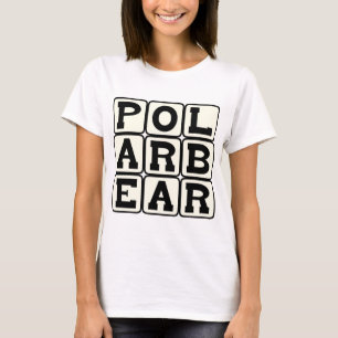 Polar Bear, King of the Cold T-Shirt