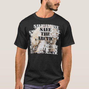 Polar bear save the arctic T-Shirt