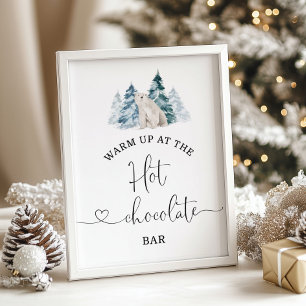 Polar bear Warm up at the hot chocolate bar Poster