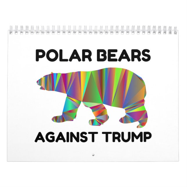 Polar Bears Against Trump Calendar (Cover)
