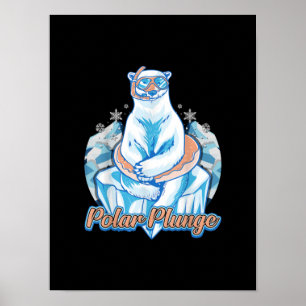 Polar Plunge Ice Jump Funny Polar Bear Winter Swim Poster