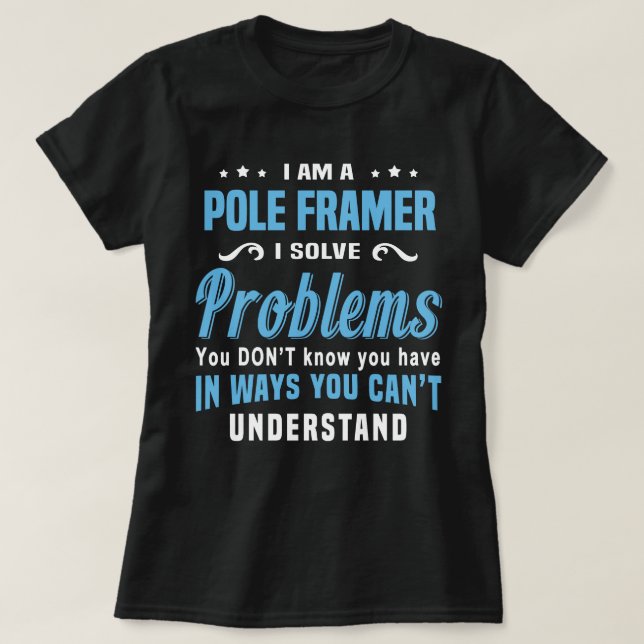Pole Framer T-Shirt (Design Front)