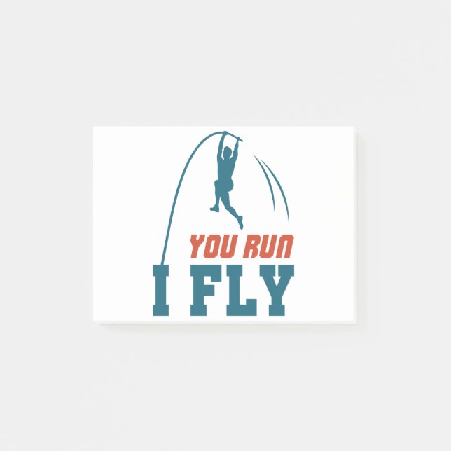 Pole Vault Funny Polevault Vaulting You Run I Fly Post-it Notes (Front)