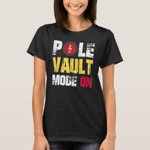 Pole Vault Mode on T-Shirt