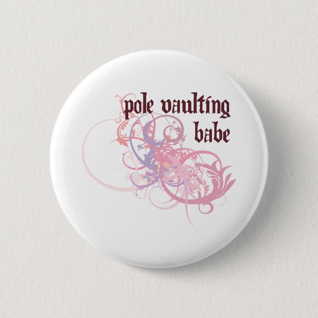 Pole Vaulting Babe 6 Cm Round Badge (Front)
