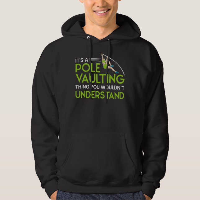 Pole Vaulting Beginner Vault Jumping Trainer Vault Hoodie (Front)